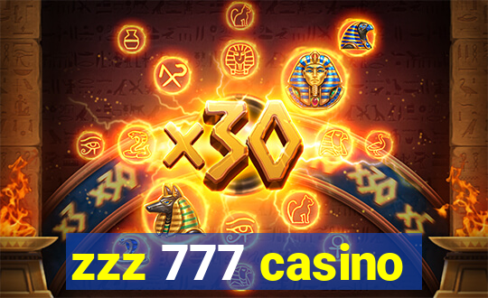 zzz 777 casino